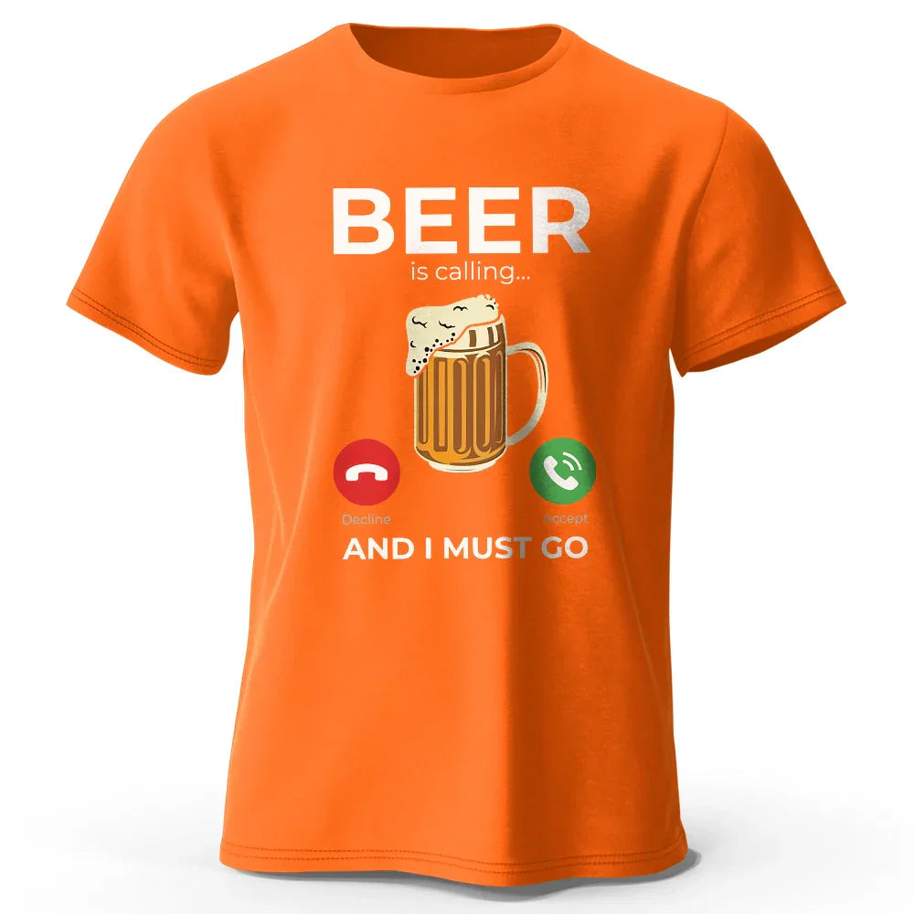 Beer Is Calling I Must Go T-Shirt: Comfortable and Stylish